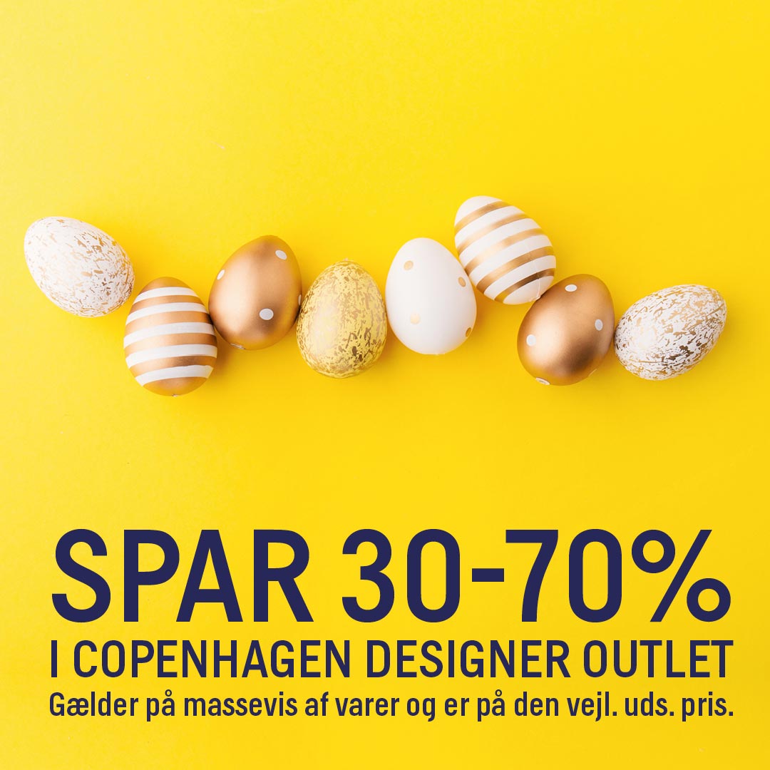 Kom til påske i Copenhagen Designer Outlet